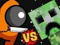 ゲームアモング vs クリーパーオンライン