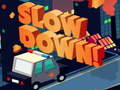ゲームオンラインでスローダウンオンライン