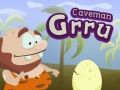 ゲーム洞窟人 Grruオンライン