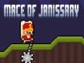 ゲームジャニサリーのメイスオンライン