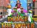 ゲームタワーを避けるオンライン