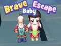 ゲーム勇敢な赤ちゃんの脱出オンライン