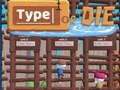 ゲームタイプするか死ぬオンライン