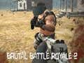 ゲーム brutalバトルロイヤル2オンライン