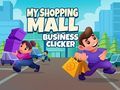 ゲーム私のショッピングモールビジネスクリッカーオンライン