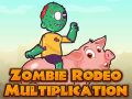 ゲームゾンビロデオ乗法オンライン