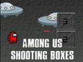 ゲーム私たちの中のシューティングボックスオンライン