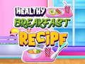 ゲーム健康的な朝食レシピオンライン