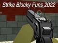 ゲームストライクブロッキーの楽しみ 2022オンライン