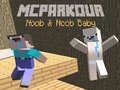 ゲームMCParkour ヌーブとヌーブベビーオンライン