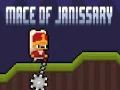 ゲームジャニサリーのメイスオンライン