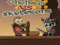 ゲームバイキング対スケルトンオンライン