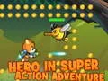 ゲームスーパアクションアドベンチャーのヒーローオンライン