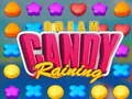 ゲームクリームキャンディ雨が降るオンライン