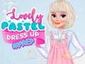 ゲームLovely Pastel Dress Up #Prepオンライン