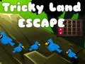 ゲームトリッキーランドエスケープオンライン