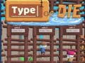 ゲームタイプするか死ぬオンライン