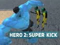 ゲームヒーロー2: スーパーキックオンライン