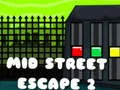 ゲームミッドストリートエスケープ2オンライン