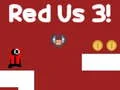 ゲーム赤い私たち 3オンライン ゲーム赤い私たち 3オンライン
