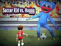 ゲームサッカーキッド対ハギーオンライン