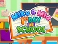 ゲームマイクとミアの学校初日オンライン