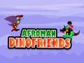 ゲームアフロマンダイノフレンズオンライン
