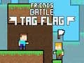 ゲームフレンズバトルタグフラッグオンライン