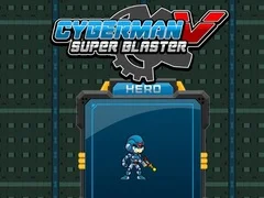 ゲームサイバーマン対スーパーブラスターオンライン