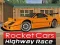 ゲームロケットカー高速道路レースオンライン