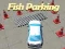 ゲーム魚の駐車オンライン