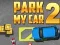 ゲーム私の車を駐車する 2オンライン