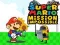 ゲームスーパーマリオ: ミッション: インポッシブルオンライン
