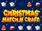ゲームクリスマスマッチ N クラフトオンライン