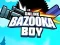ゲームバズーカボーイオンラインオンライン