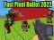 ゲームファストピクセルバレット2022オンライン