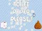 ゲームトイレットペーパーをお願いしますオンライン