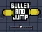 ゲーム弾丸とジャンプオンライン