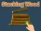 ゲームStacking Woodオンライン