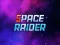ゲームスペースレイダーオンライン