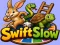 ゲームSwift Slowオンライン