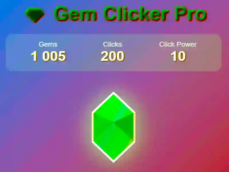 ゲームGem Clicker Proオンライン ゲームGem Clicker Proオンライン