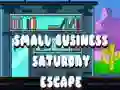 ゲーム小規模ビジネス土曜日の脱出オンライン