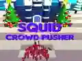 ゲームイカの群衆プッシャーオンライン ゲームイカの群衆プッシャーオンライン