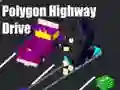 ゲームポリゴン高速道路ドライブオンライン ゲームポリゴン高速道路ドライブオンライン