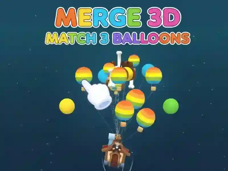 ゲーム3D マッチ 3 バルーンを結合するオンライン ゲーム3D マッチ 3 バルーンを結合するオンライン
