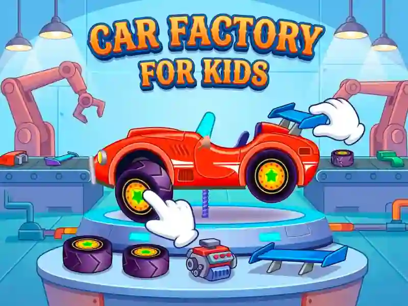 ゲームCar Factory For Kidsオンライン