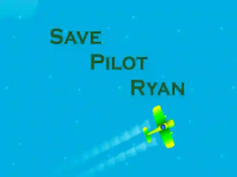 ゲームパイロット・ライアンを救えオンライン ゲームパイロット・ライアンを救えオンライン