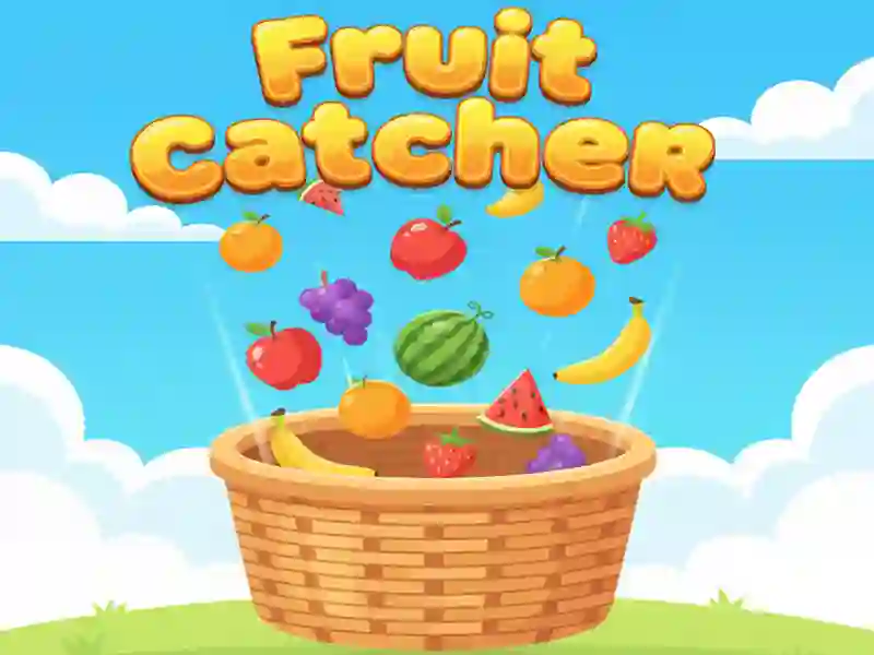 ゲームFruit Catcherオンライン