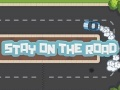 ゲーム道路に留まるオンライン